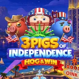 3 Pigs of Independence - Hog & Win